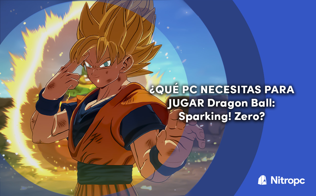 ¿Qué PC necesitas para jugar a Dragon Ball: Sparking! Zero?