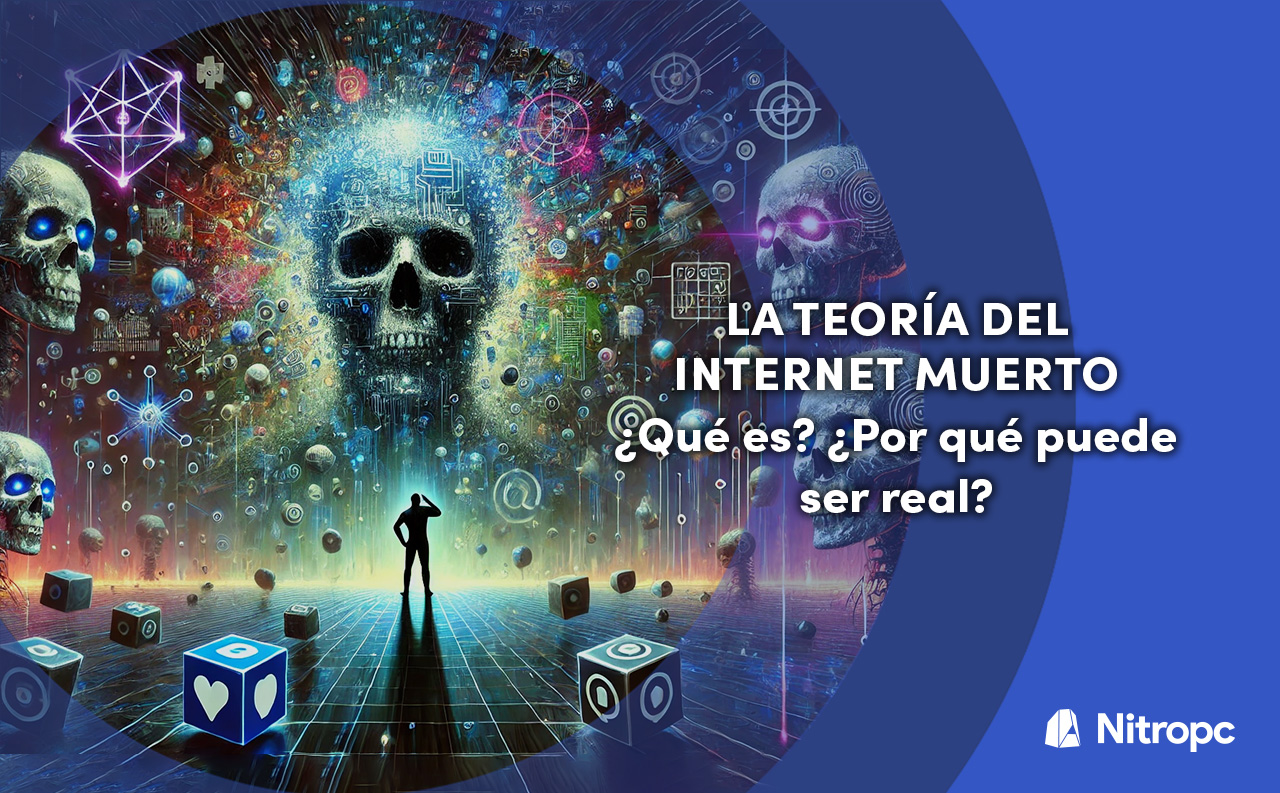 La teoría del Internet muerto, ¿qué es? ¿Por qué puede llegar a ser real?